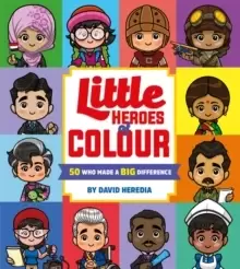 Image of Little Heroes of Colour: 50 Who Made a BIG Difference