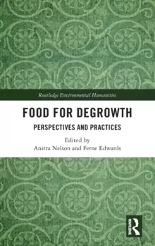Image of Food for Degrowth : Perspectives and Practices