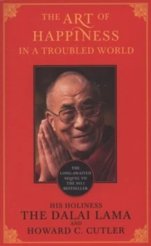 Image of The Art of Happiness in a Troubled World by The Dalai Lama Paperback
