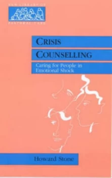 Image of Crisis Counselling by Howard W Stone and Society for Promoting Christian Knowledge Book
