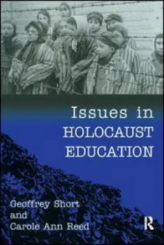 Image of Issues in Holocaust education by Geoffrey Short
