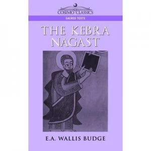 Image of The Queen of Sheba and Her Only Son Menyelek by E. A. Wallis Budge Paperback