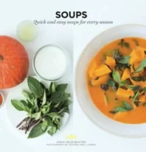 Image of Soups by Anna Helm Baxter