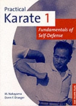 Image of Practical Karate Book. Vol. 1 Fundamentals by M Nakayama and Donn F Draeger Paperback