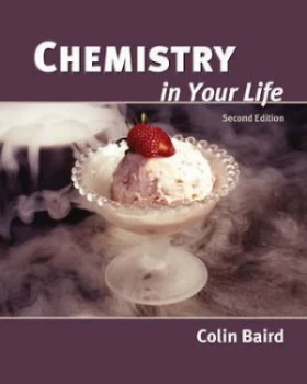 Image of Chemistry in Your Life by Colin Baird Paperback