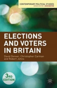 Image of Elections and Voters in Britain by David Denver Book