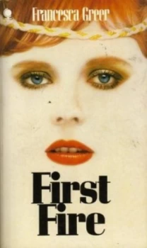 Image of First Fire by Francesca Greer Paperback