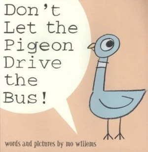 Image of Dont Let the Pigeon Drive the Bus by Mo Willems Paperback