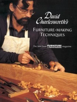 Image of David Charlesworths Furniture-Making Techniques by David Charlesworth Book