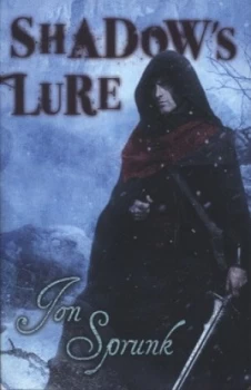 Image of Shadows Lure by Jon Sprunk Paperback