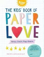 Image of kids book of paper love write craft play share