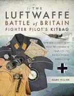 Image of luftwaffe battle of britain fighter pilots kitbag uniforms and equipment fr