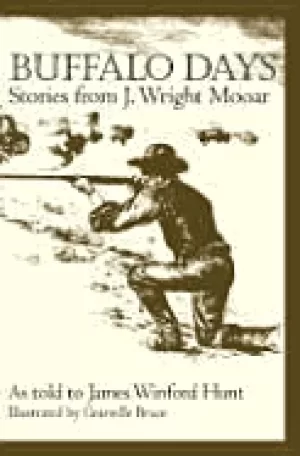 Image of buffalo days stories from j wright mooar
