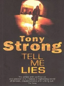 Image of Tell Me Lies by Tony Strong Book