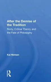 Image of After The Demise Of The Tradition Rorty Critical Theory And The Fate Of Philosophy