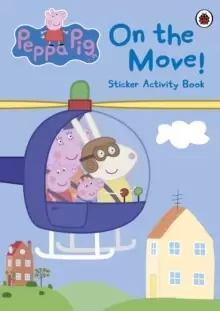 Image of Peppa Pig: On the Move! Sticker Activity Book
