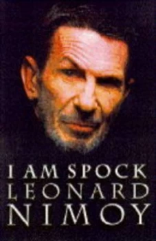 Image of I Am Spock by Leonard Nimoy Hardback