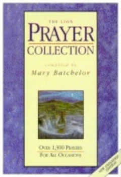 Image of The Lion Prayer Collection by Mary Batchelor Hardback