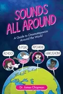 Image of sounds all around a guide to onomatopoeias around the world
