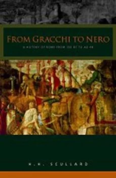 Image of From the Gracchi to Nero by H.H. Scullard Paperback