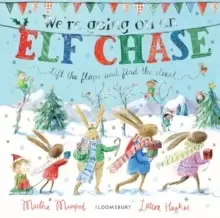 Image of We're Going on an Elf Chase : Board Book