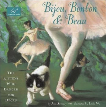 Image of Bijou Bonbon & Beau by Joan Sweeney