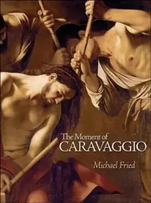 Image of The Moment of Caravaggio