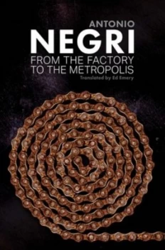 Image of From the factory to the metropolis Volume 2 by Antonio Negri