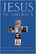 Image of jesus in america personal savior cultural hero national obsession