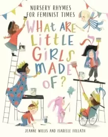 Image of What Are Little Girls Made of?