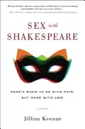 Image of sex with shakespeare heres much to do with pain but more with love