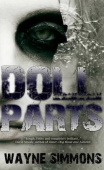 Image of Doll Parts by Wayne Simmons Paperback