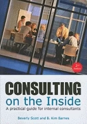 Image of consulting on the inside a practical guide for internal consultants