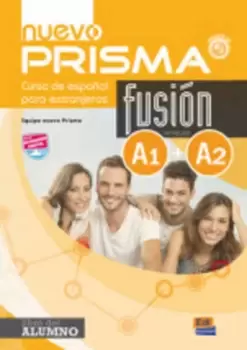 Image of Nuevo Prisma Fusion Libro del alumno + A1+A2 by