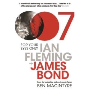 Image of For Your Eyes Only by Ben Macintyre Paperback