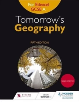 Image of Tomorrows geography for Edexcel GCSE by Steph Warren
