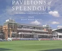 Image of Pavilions of Splendour : The Architectural History of Lord's