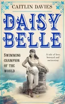 Image of Daisy Belle by Caitlin Davies