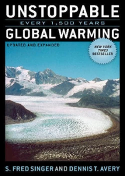 Image of Unstoppable global warming by Fred S. Singer