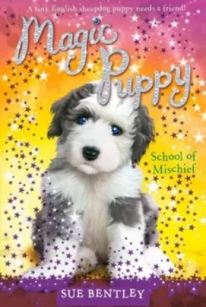 Image of School of mischief by Sue Bentley