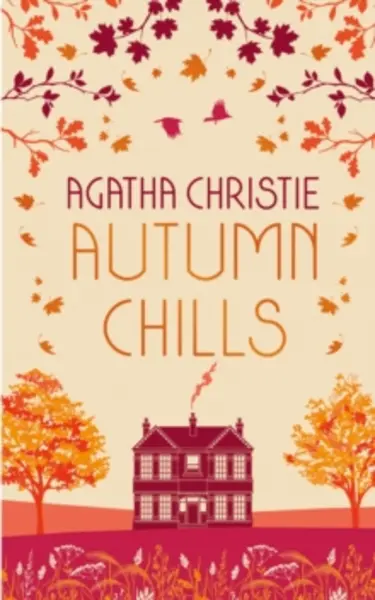 Image of autumn chills tales of intrigue from the queen of crime