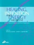 Image of healing intention and energy medicine science research methods and clinica