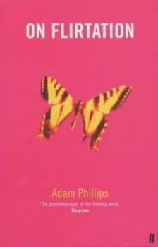 Image of On Flirtation by Adam Phillips Book