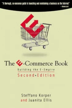 Image of The E-Commerce Book by Steffano Korper and Juanita Ellis Book