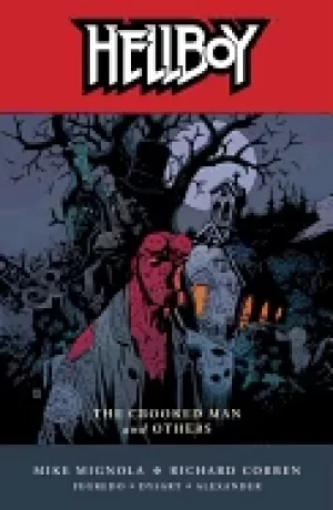 Image of hellboy volume 10 the crooked man and others hellboy
