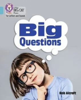 Image of Big questions by Rob Alcroft