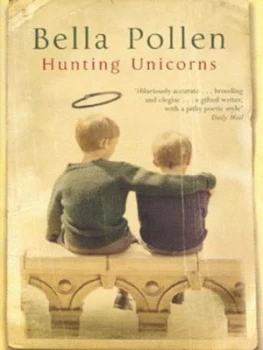 Image of Hunting Unicorns by Bella Pollen Paperback