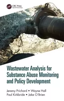 Image of Wastewater Analysis for Substance Abuse Monitoring and Policy Development