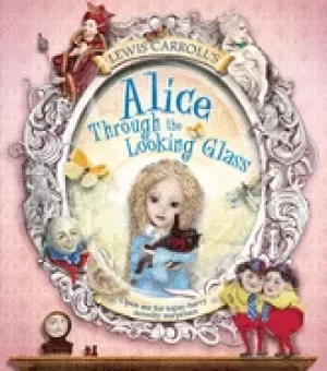 Image of lewis carrolls alice through the looking glass