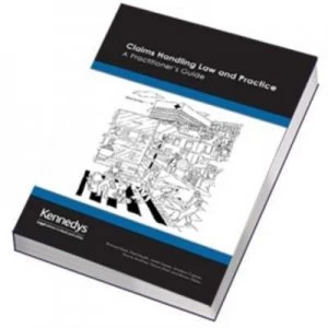 Image of Claims Handling Law and Practice by Richard West and Witherbys Insurance Hardback